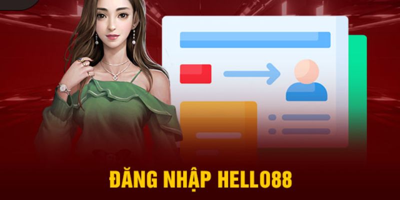 Các điều nên chú ý khi đăng nhập Hello88